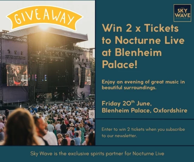 Win two tickets to Nocturne Live at Blenheim Palace - on us!

We're thrilled to be the exclusive spirits partner for the four days of wonderful music at Nocturne Live 2025, so we are giving away two tickets for Friday 20th June.  Imagine enjoying great live music in the beautiful grounds of Blenheim Palace in Oxfordshire. Just click  link in bio to sign up to our newsletter and be in with a chance of winning!

 #music #giveawaytime #giveaway #Competition #giveaways #competition
